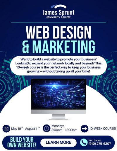 Ready to take your business to the next level? Join our Web Design and Marketing course at JSCC! 🌐
In just one morning a week for 10 weeks, youll learn how to build a website and grow your network — locally and beyond!
📅 Starts 5/19/25 | Mondays | 8 AM – 12 PM
📞 Call Ken Jones at 910-275-6207 to sign up today! or register online:
https://jamessprunt.edu/short-term-courses/web-design-and-marketing-2/